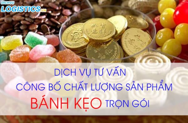 Thủ tục nhập khẩu bánh kẹo nhanh chóng và an toàn 4 Dịch vụ công bố chất lượng sản phẩm