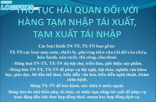 Thủ tục hải quan tạm nhập tái xuất 2 Thủ tục hải quan tạm nhập tái xuất